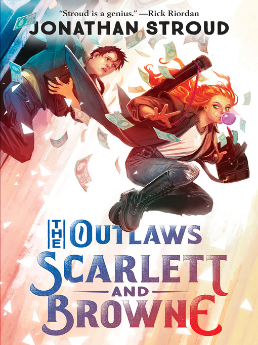 Titeldetails für The Outlaws Scarlett and Browne nach Jonathan Stroud - Warteliste